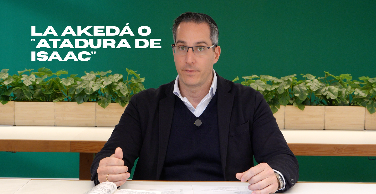 La Akedá: aprender a soltar sin romperse